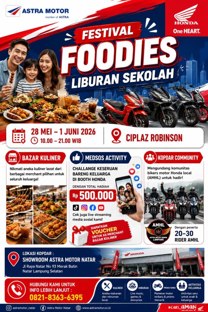 Astra Motor Natar Hadirkan “Festival Foodies Liburan Sekolah” di Ciplaz Robinson, Siapkan Beragam Aktivitas Seru untuk Keluarga